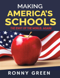 Making Amercia's Schools The Envy of the World, Again!